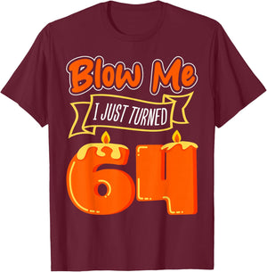 Candle 64 Birthday Wish Party Decoration Candlelight Cake T-Shirt - T-Shirt | Maroon