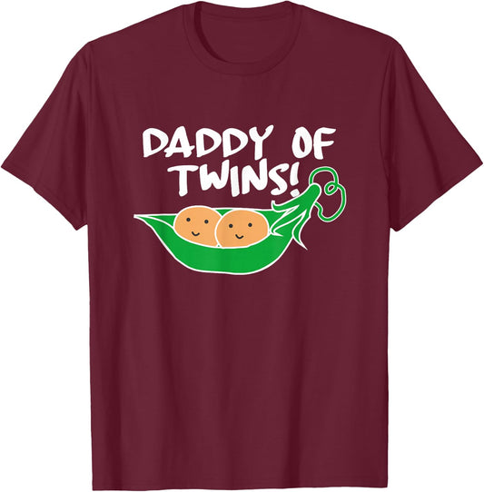 Daddy of Twins - Two Peas in a Pod T-Shirt - T-Shirt | Maroon