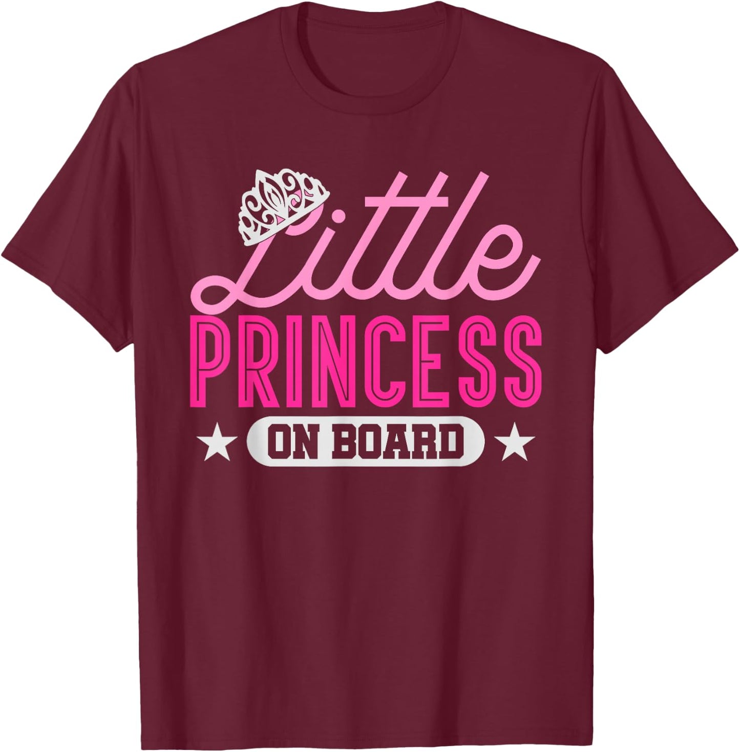 Llittle princess on board | mother gift pregnant woman T-Shirt - T-Shirt | Maroon
