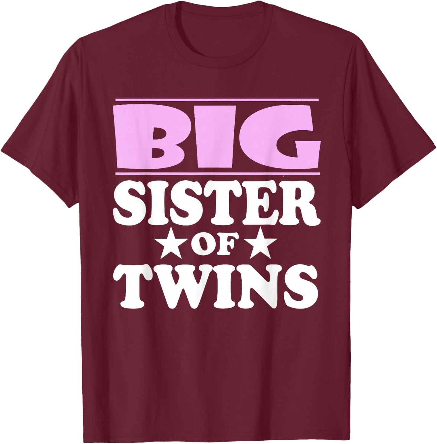Big Sister of Twins Announcement Gift T-Shirt - T-Shirt | Maroon