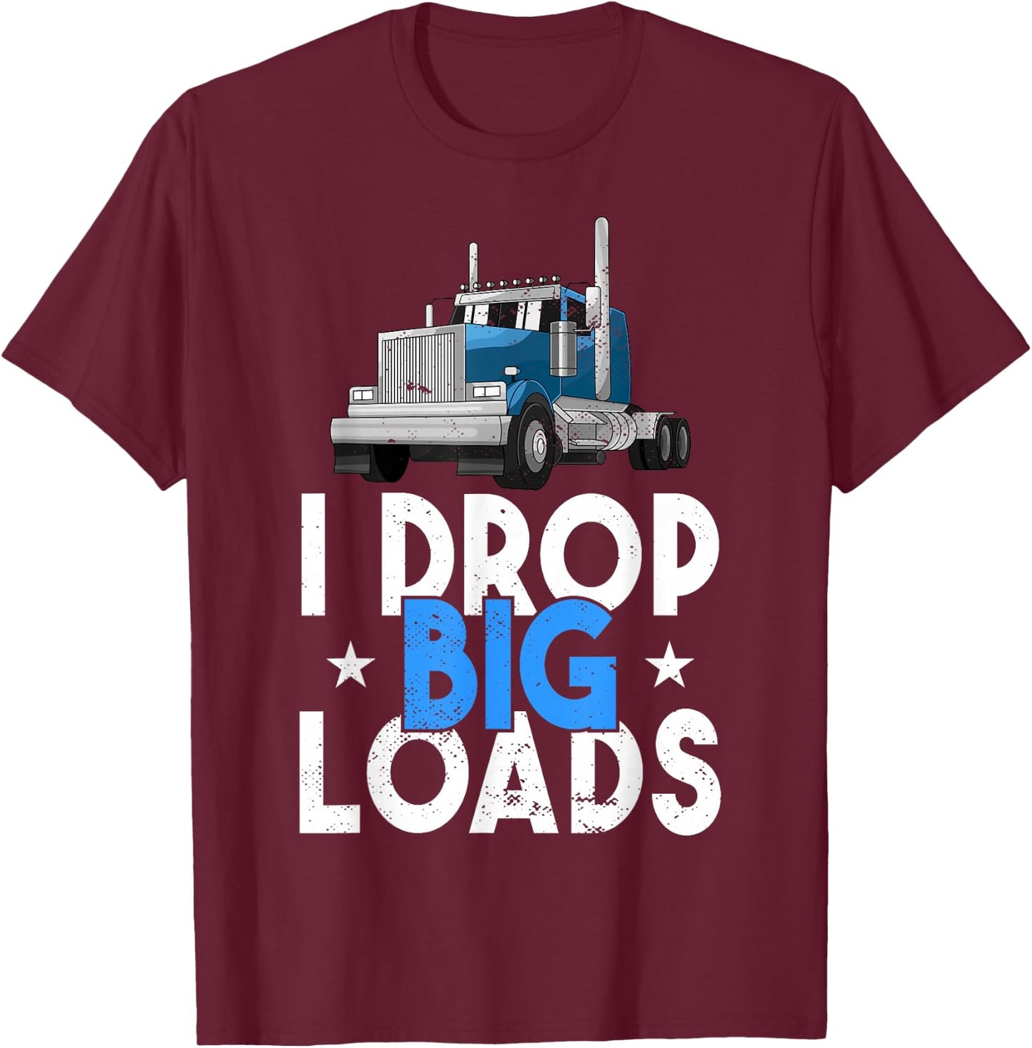 Funny Trucker Design Women Semi Truck Driver Lover T-Shirt - T-Shirt | Maroon