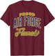 Proud Air Force Fiance Shirt T-Shirt - T-Shirt | Maroon