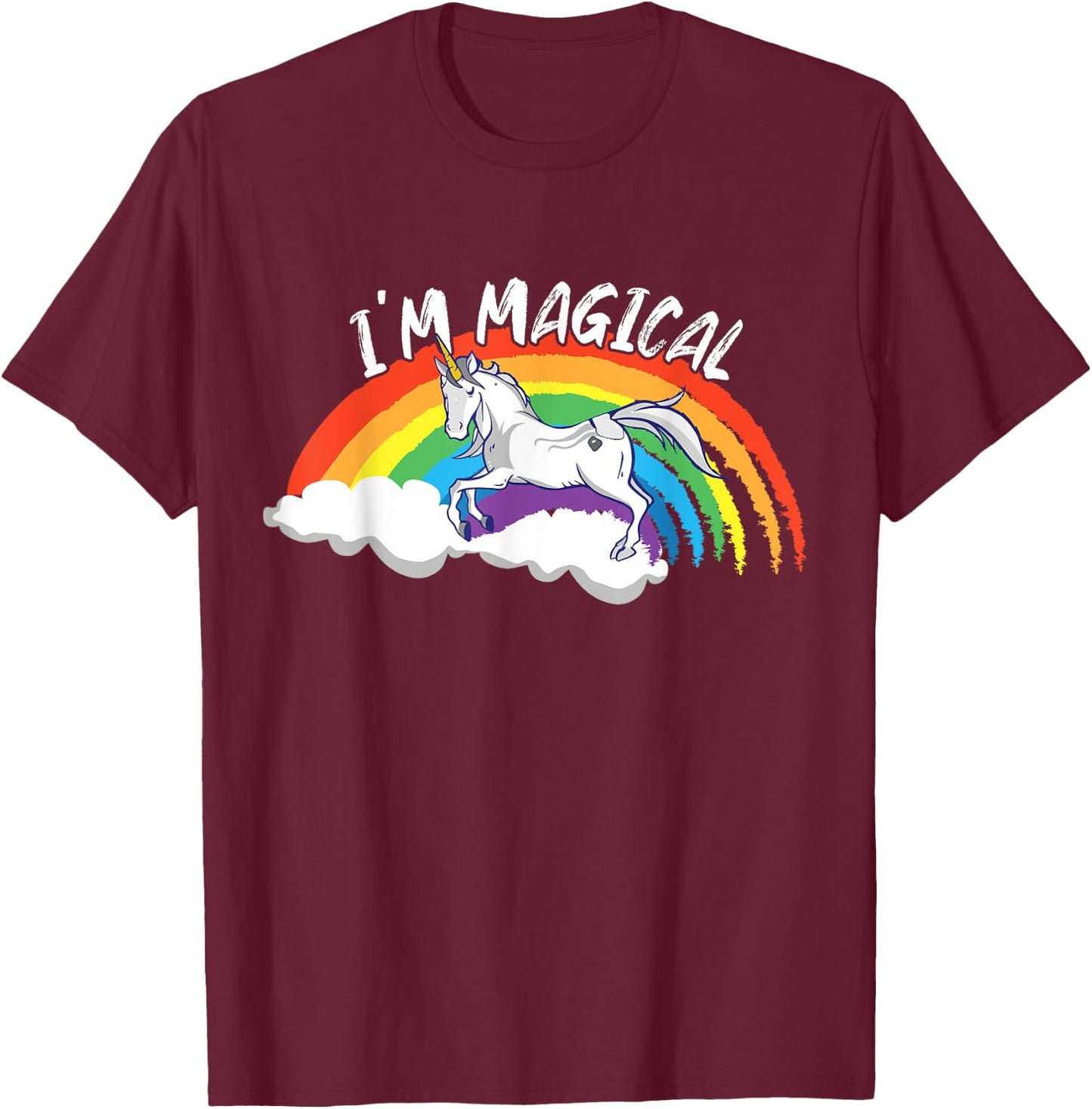 I'm Magical - Rainbow Unicorn Magisches Einhorn Magic Man T-Shirt - T-Shirt | Maroon
