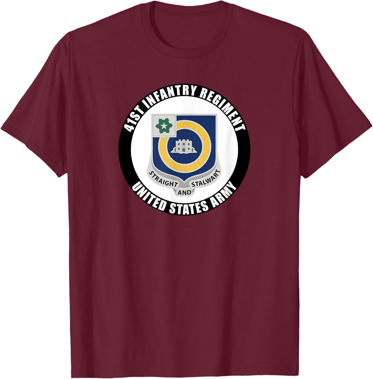 41st Infantry Regiment United States Army Veteran Military T-Shirt - T-Shirt | Maroon