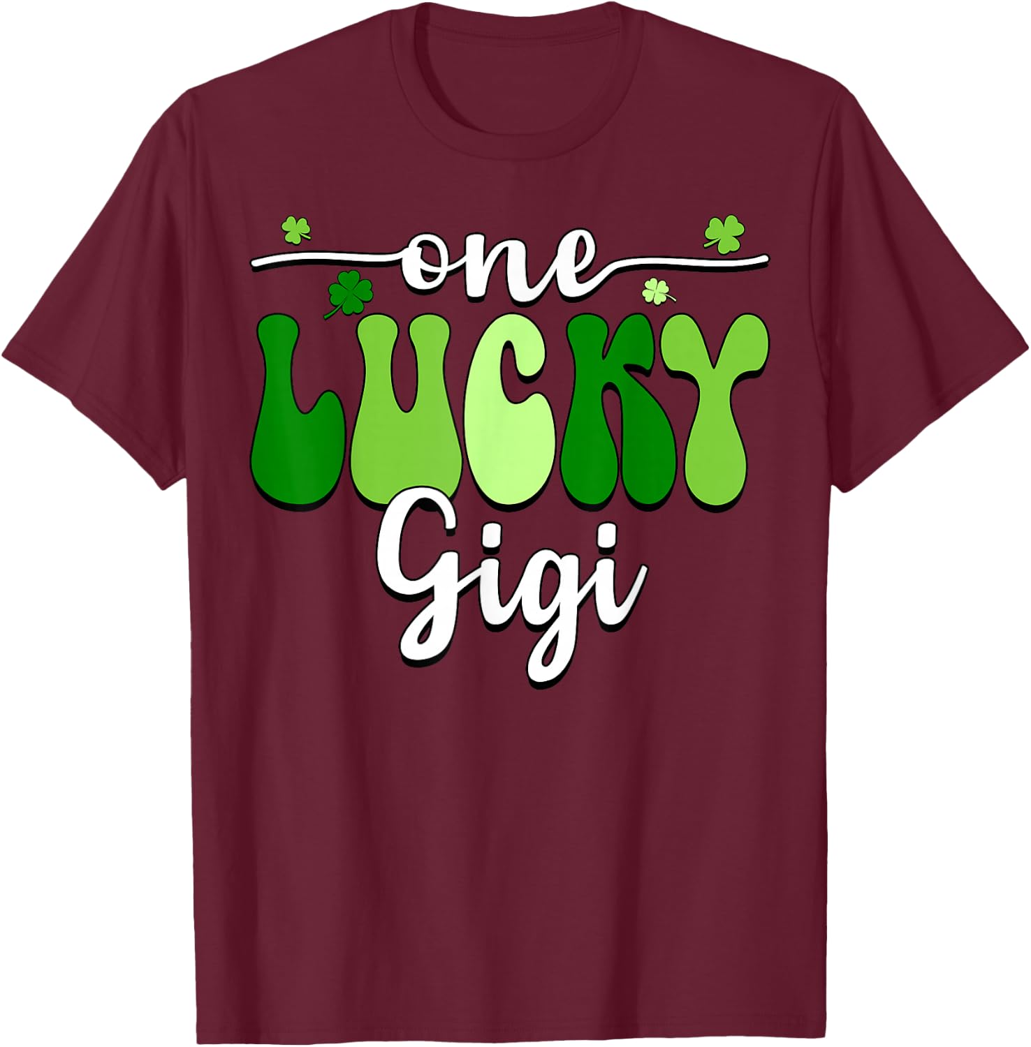 One Lucky Gigi Groovy Retro Gigi St Patrick's Day T-Shirt - T-Shirt | Maroon