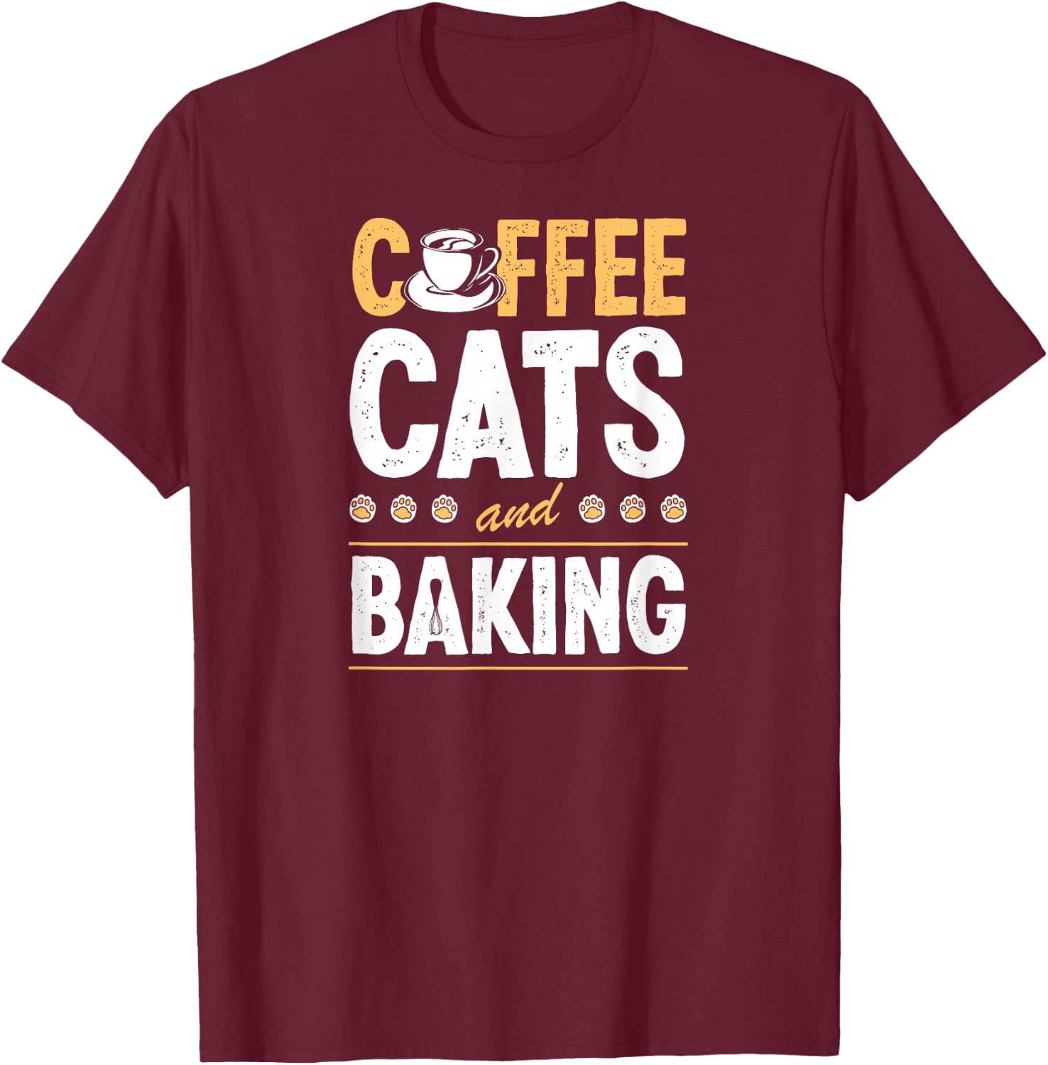 Coffee Cats And Baking T-Shirt - T-Shirt | Maroon