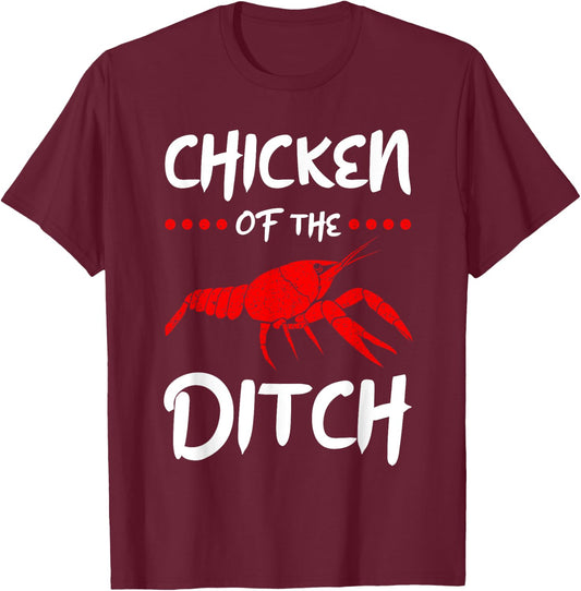 Chicken Of The Ditch Pescatarian Freshwater Crab Crawfish T-Shirt - T-Shirt | Maroon
