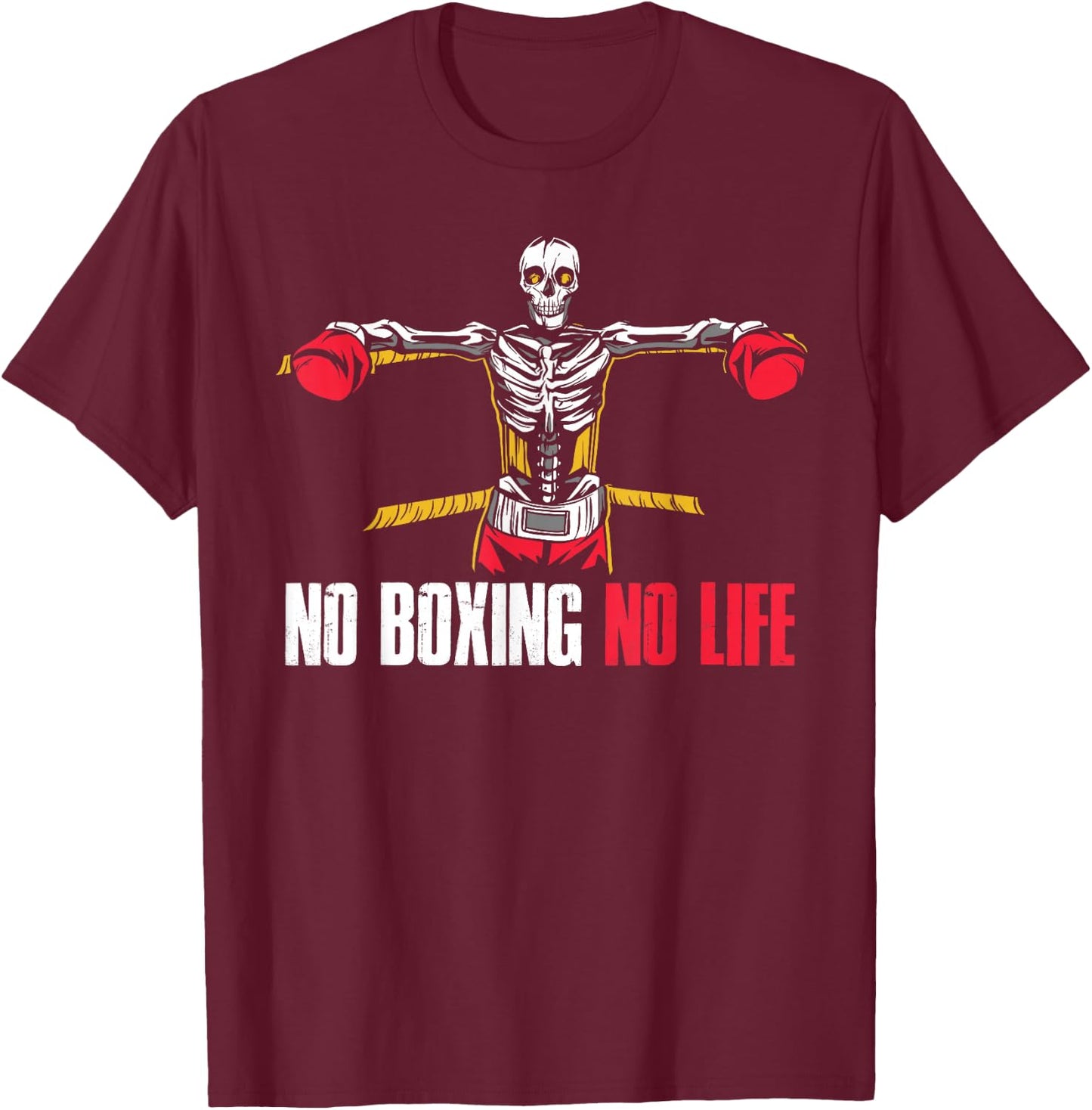 No Boxing No Life T-Shirt - T-Shirt | Maroon