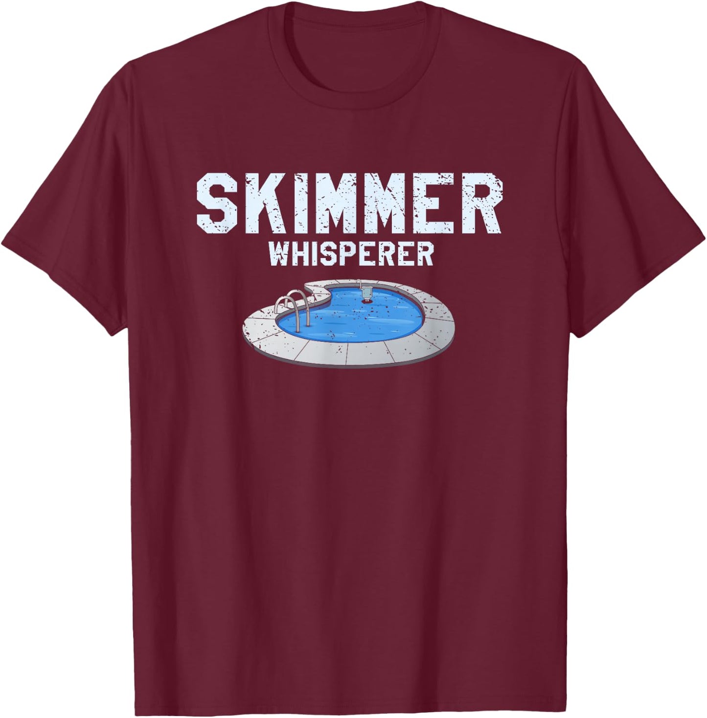 Pool Guy Design for Swimming Pool Boy and Pool Cleaner T-Shirt - T-Shirt | Maroon