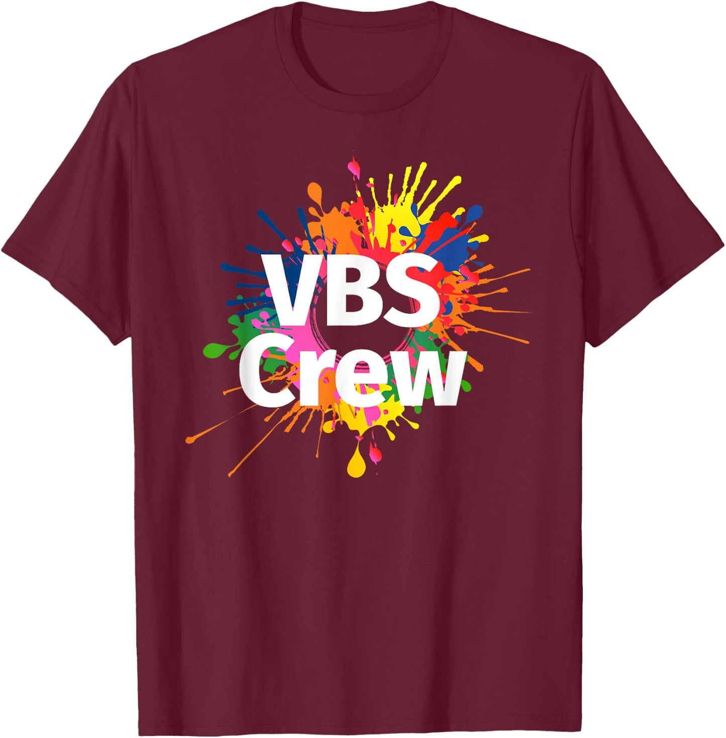 I Love VBS 2024 Crew Vacation Bible School Paint Splatter T-Shirt - T-Shirt | Maroon
