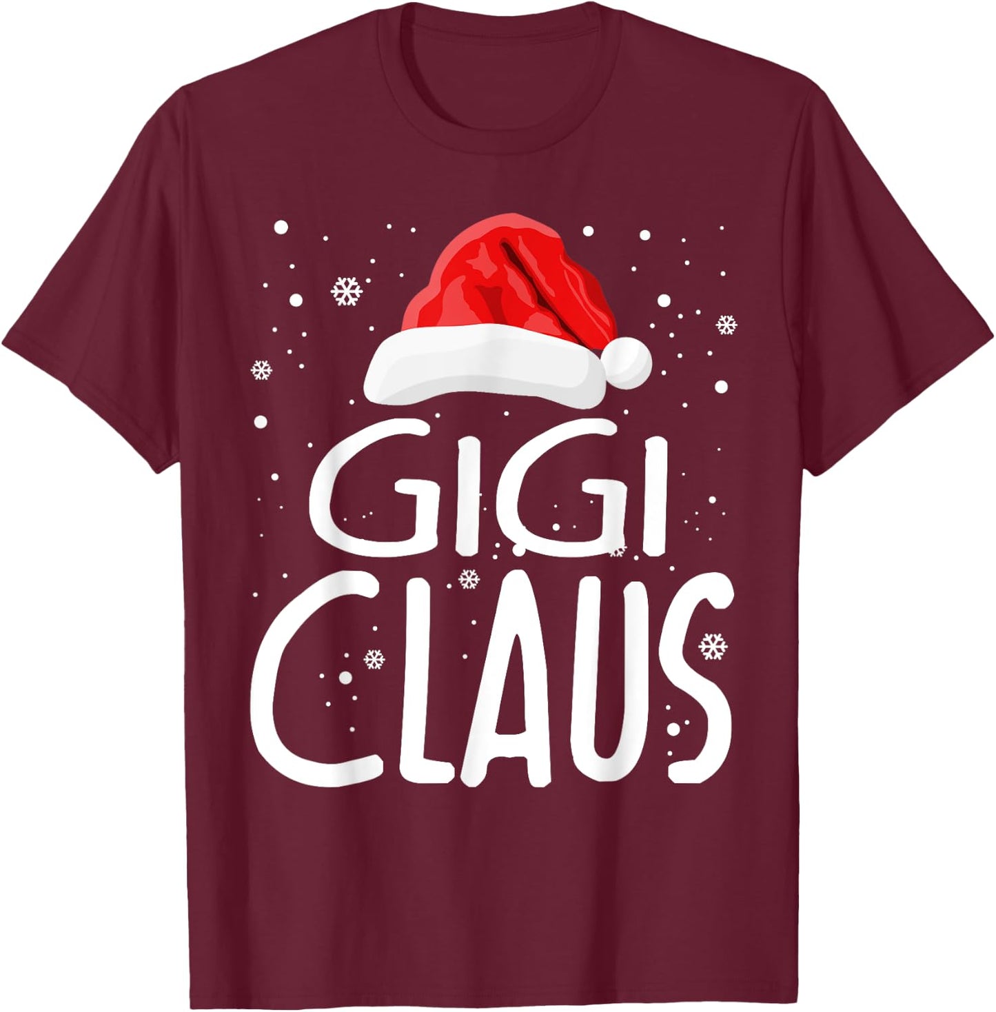 Gigi Claus Christmas Family Group Matching Pajama Xmas Gifts T-Shirt - T-Shirt | Maroon