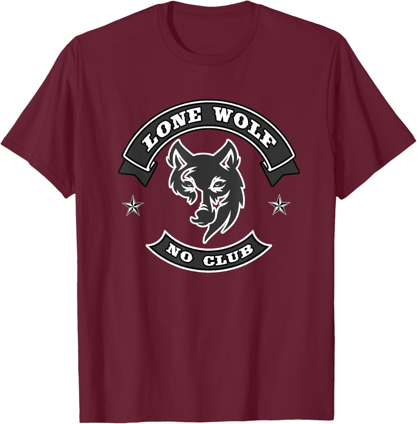 Lone Wolf, No Club Motorcycle Biker Club. Novelty motorbike T-Shirt - T-Shirt | Maroon