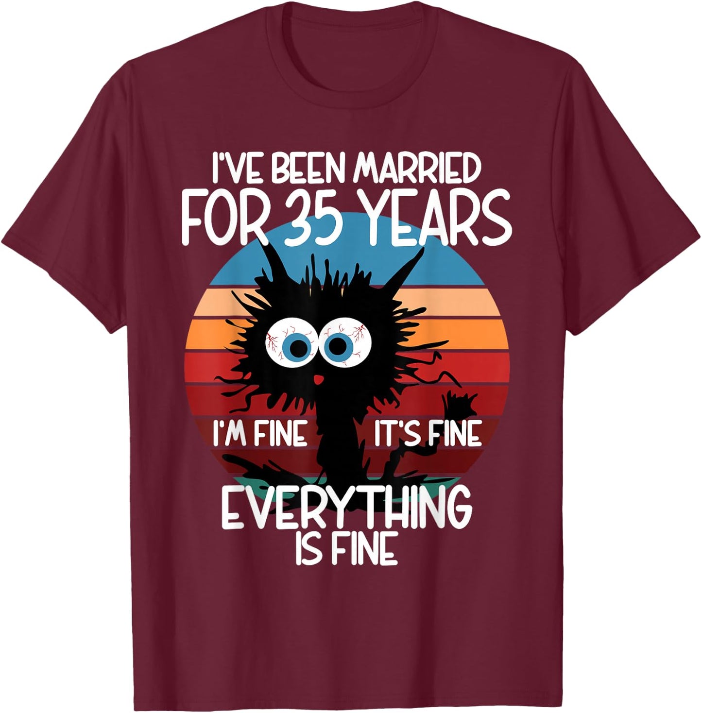 Coral Wedding I've Been Married for 35 Years T-Shirt - T-Shirt | Maroon