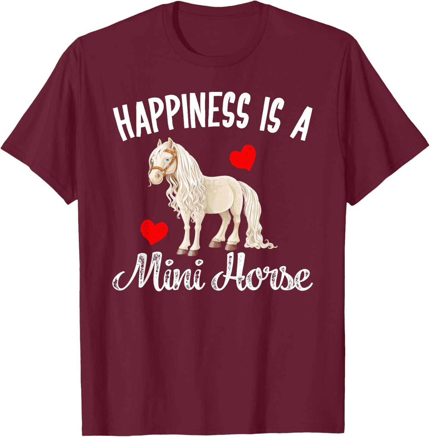 Miniature Horse Gifts Mini Horse Shirt Pet Horse Lovers T-Shirt - T-Shirt | Maroon
