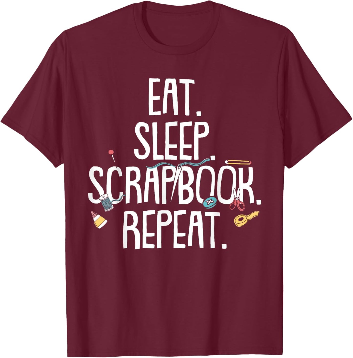 Funny Scrapbooking Gift Girls Crafty Scrapbookers T-Shirt - T-Shirt | Maroon