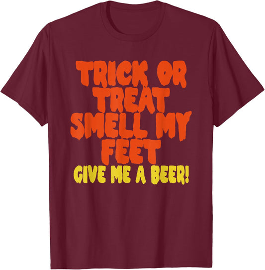 Trick or Treat Smell My Feet Give Me a Beer Rockstar Graphic T-Shirt - T-Shirt | Maroon