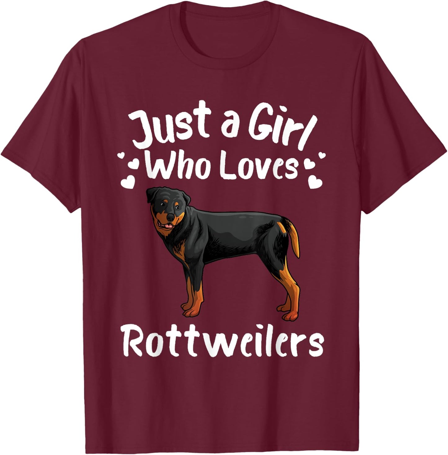 Funny Rottweiler Designs For Girls Women Kids Rott Pet Lover T-Shirt - T-Shirt | Maroon
