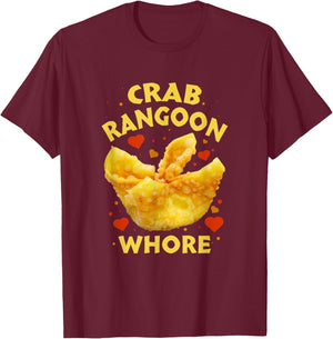 Crab Rangoon W.h.o.r.e Crab Rangoon Lovers T-Shirt - T-Shirt | Maroon