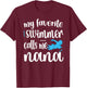 My Favorite Swimmer Calls Me Swim Nana Swimmer Nana T-Shirt - T-Shirt | Maroon