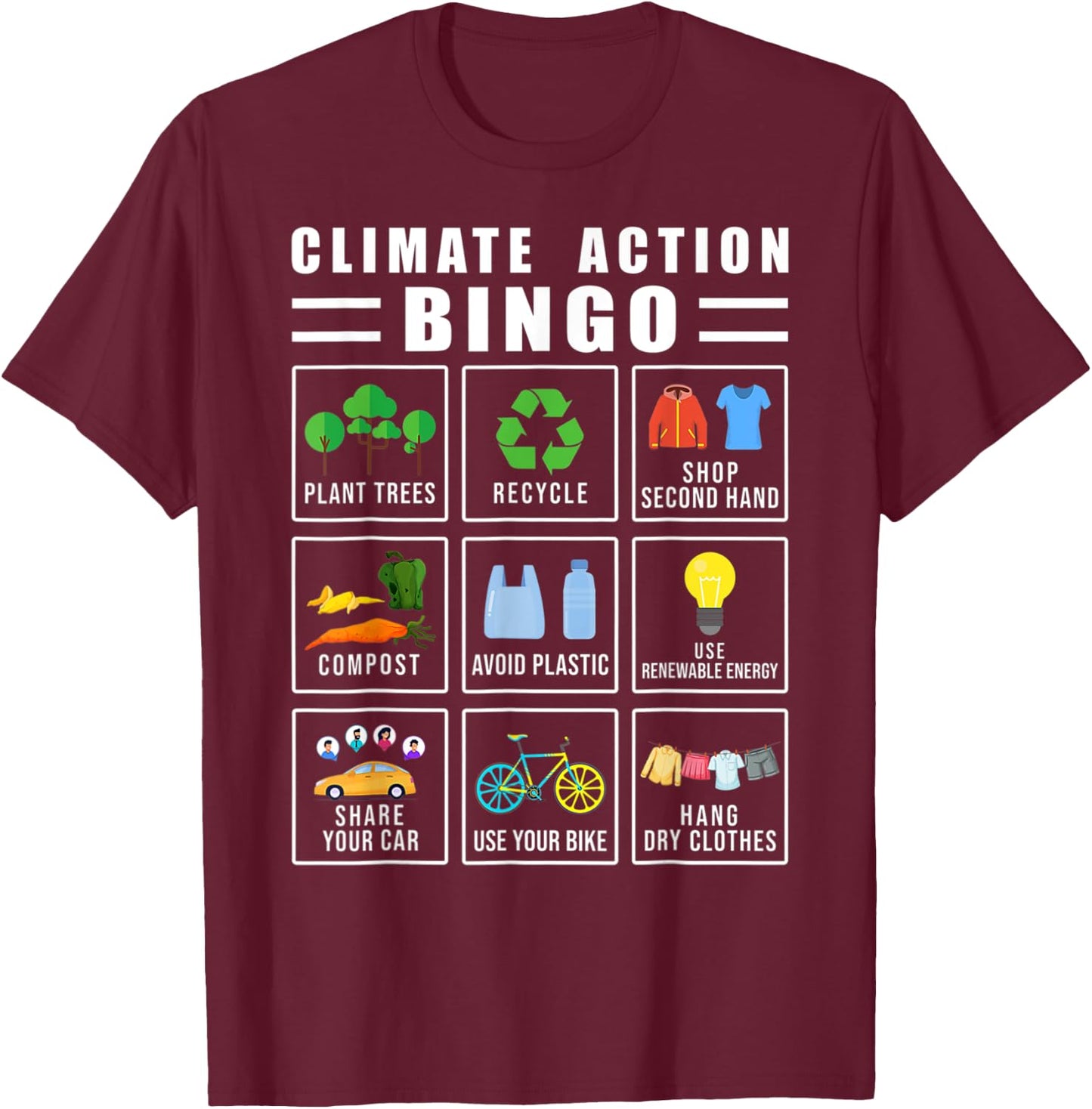 Climate Action Bingo Earth Day Climate Change T-Shirt - T-Shirt | Maroon