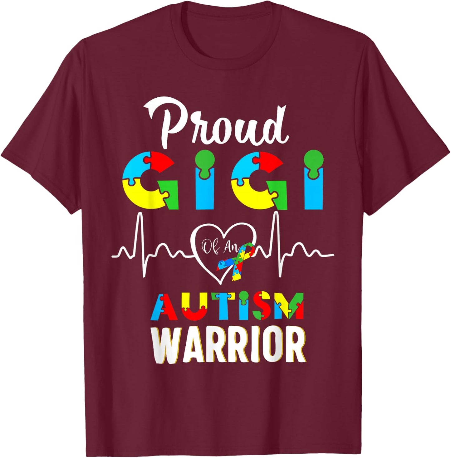 proud autism Gigi Autism awareness warrior matching family T-Shirt - T-Shirt | Maroon