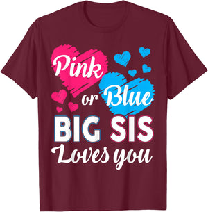 Gender Reveal Shirt for Big Sister Baby Shower Pink Blue T-Shirt - T-Shirt | Maroon