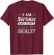 Pilot : I Am Serious and Don't Call Me Shirley T-Shirt - T-Shirt | Maroon
