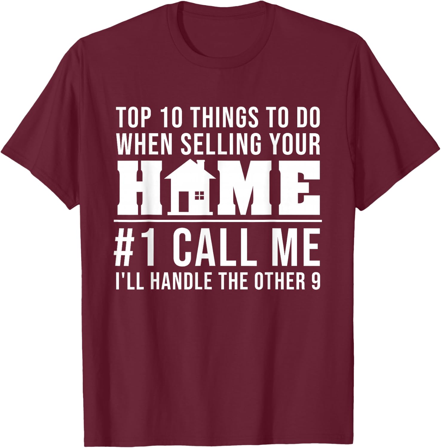 Cool Real Estate Agent Art Men Women Home Realtor Broker T-Shirt - T-Shirt | Maroon