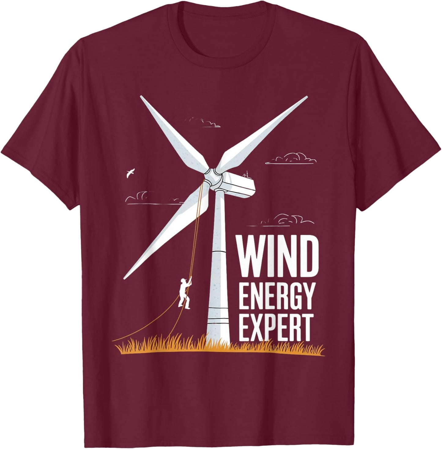 Wind Energy Expert Windmill Engineer Tech Fan Wind Turbine T-Shirt - T-Shirt | Maroon