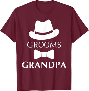 Groom's Grandpa, Grandpa Of The Groom Wedding T-Shirt - T-Shirt | Maroon