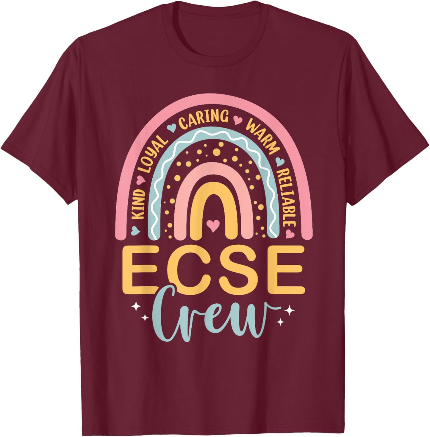 Early Childhood Special Education SPED Rainbow ECSE Crew T-Shirt - T-Shirt | Maroon