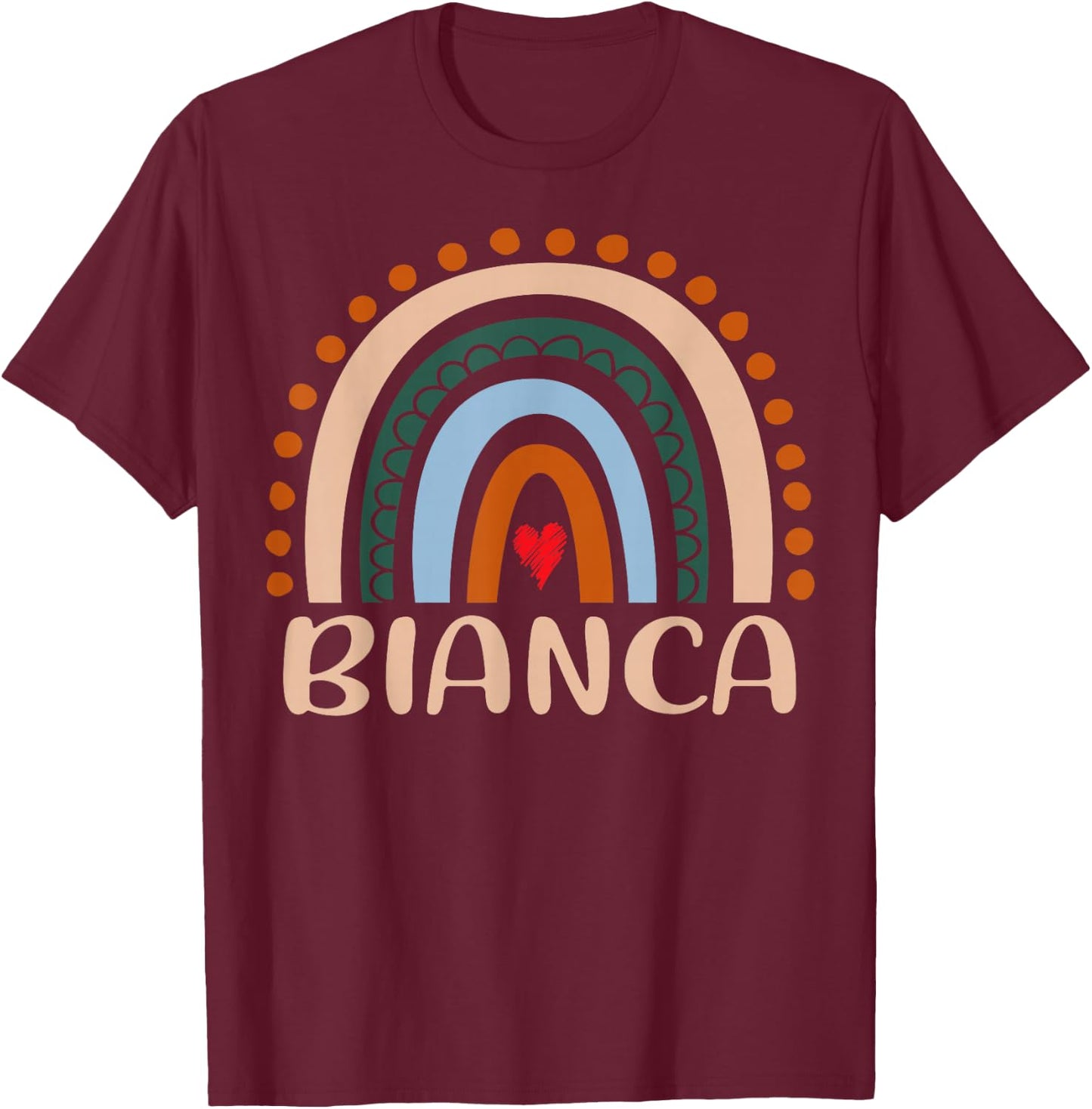 Bianca Name Personalized Funny Women Rainbow Bianca T-Shirt - T-Shirt | Maroon