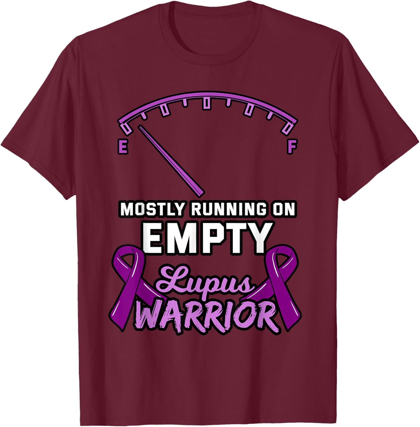 Lupus Warrior Shirt Fuel Gauge Low Energy Purple Ribbon Gift T-Shirt - T-Shirt | Maroon