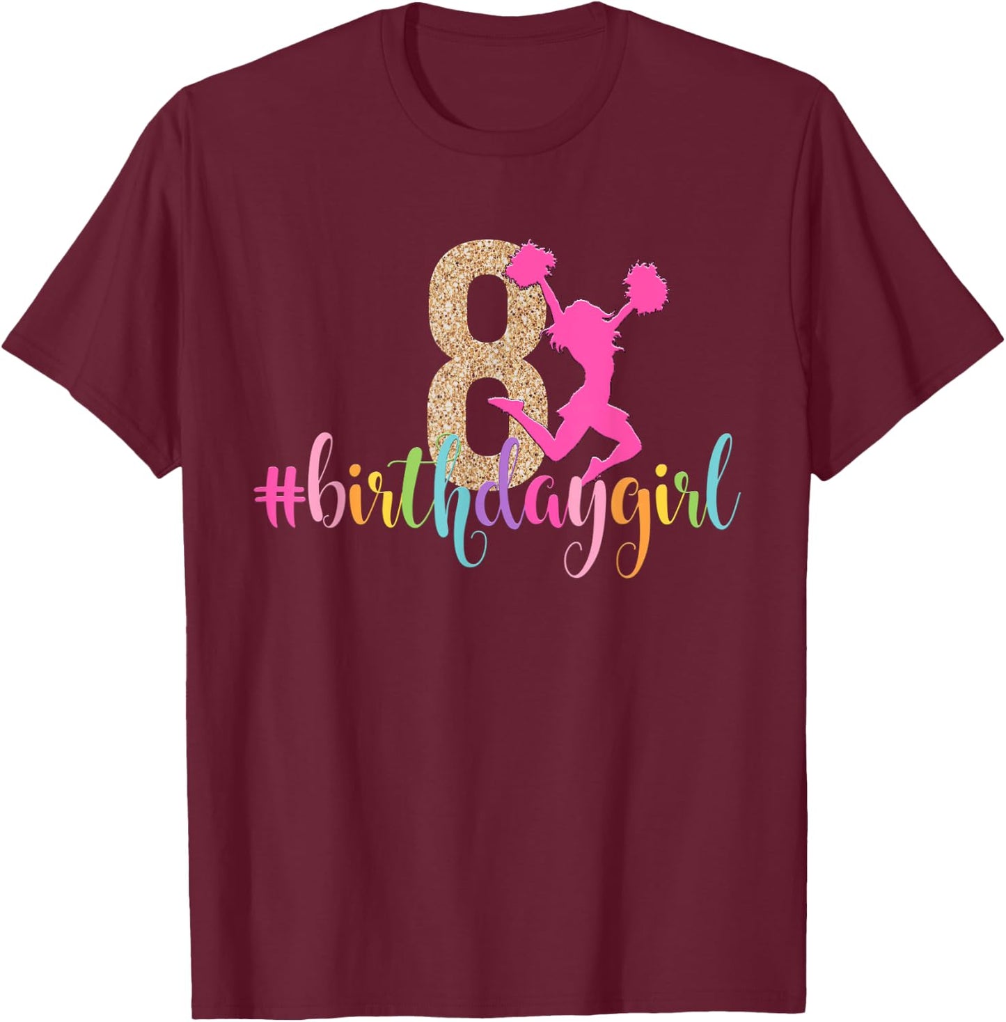 8th Birthday Girl Cheerleader Rainbow Cheerleading T-Shirt - T-Shirt | Maroon