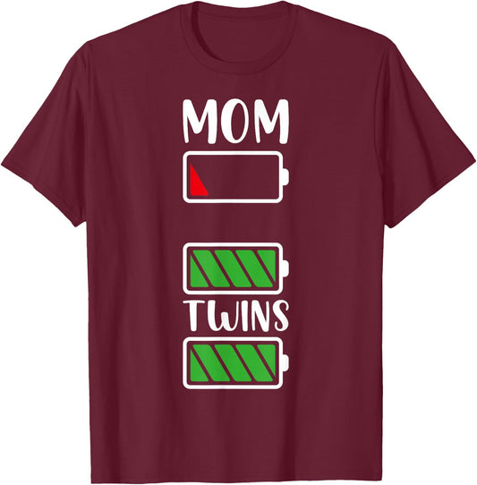 Low Battery Mom Twins Mom Twin Mama Of Twins Mom Twin Mama T-Shirt - T-Shirt | Maroon