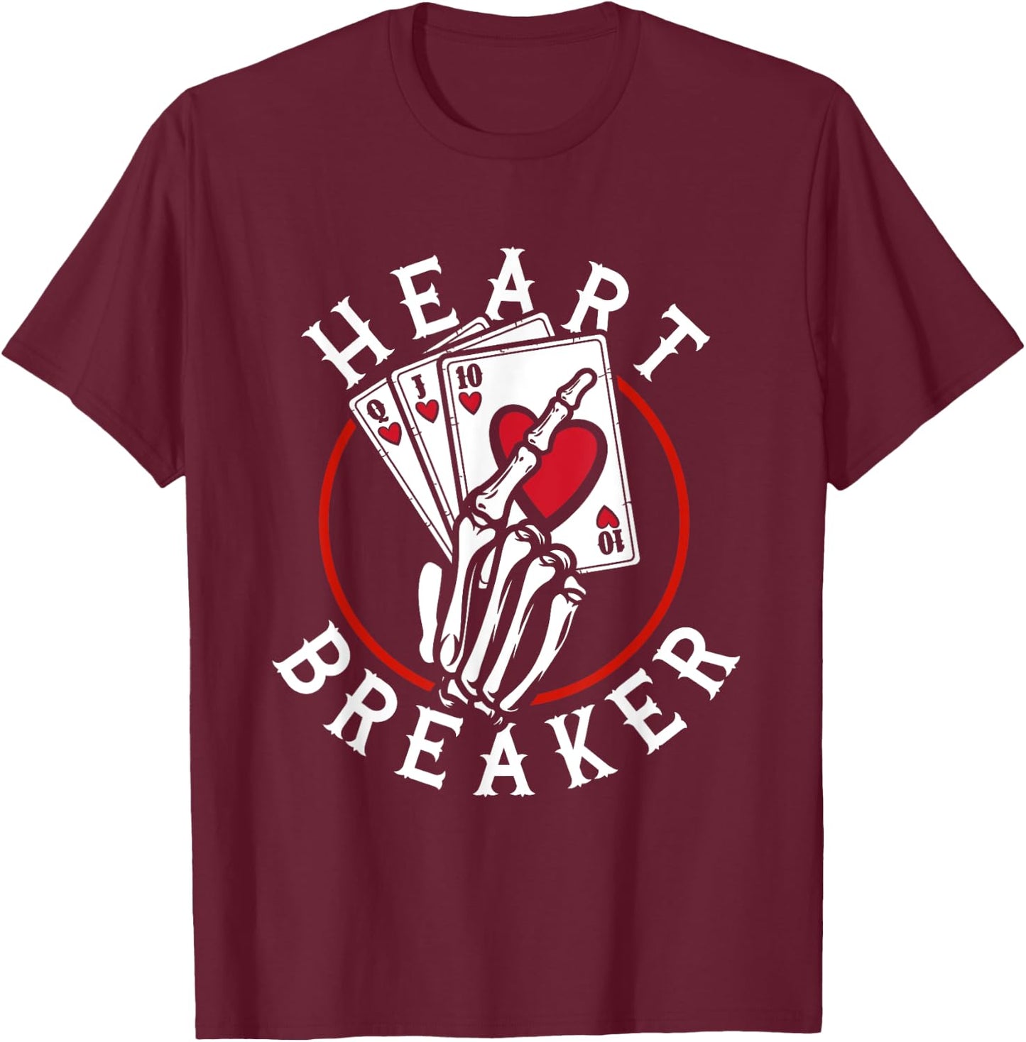 Heart Breaker Skeleton Playing Cards Poker Casino Love Game T-Shirt - T-Shirt | Maroon