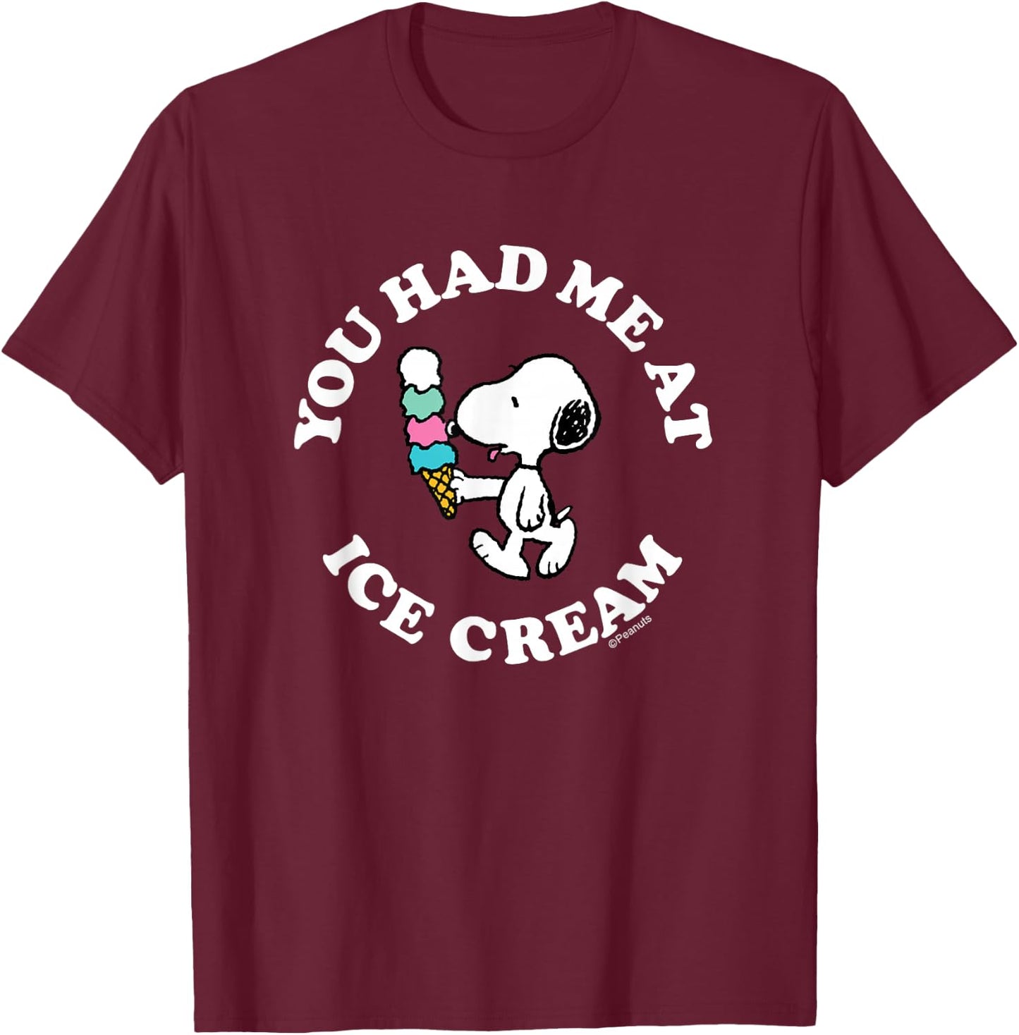 Peanuts - Snoopy You Had Me At Ice Cream T-Shirt - T-Shirt | Maroon