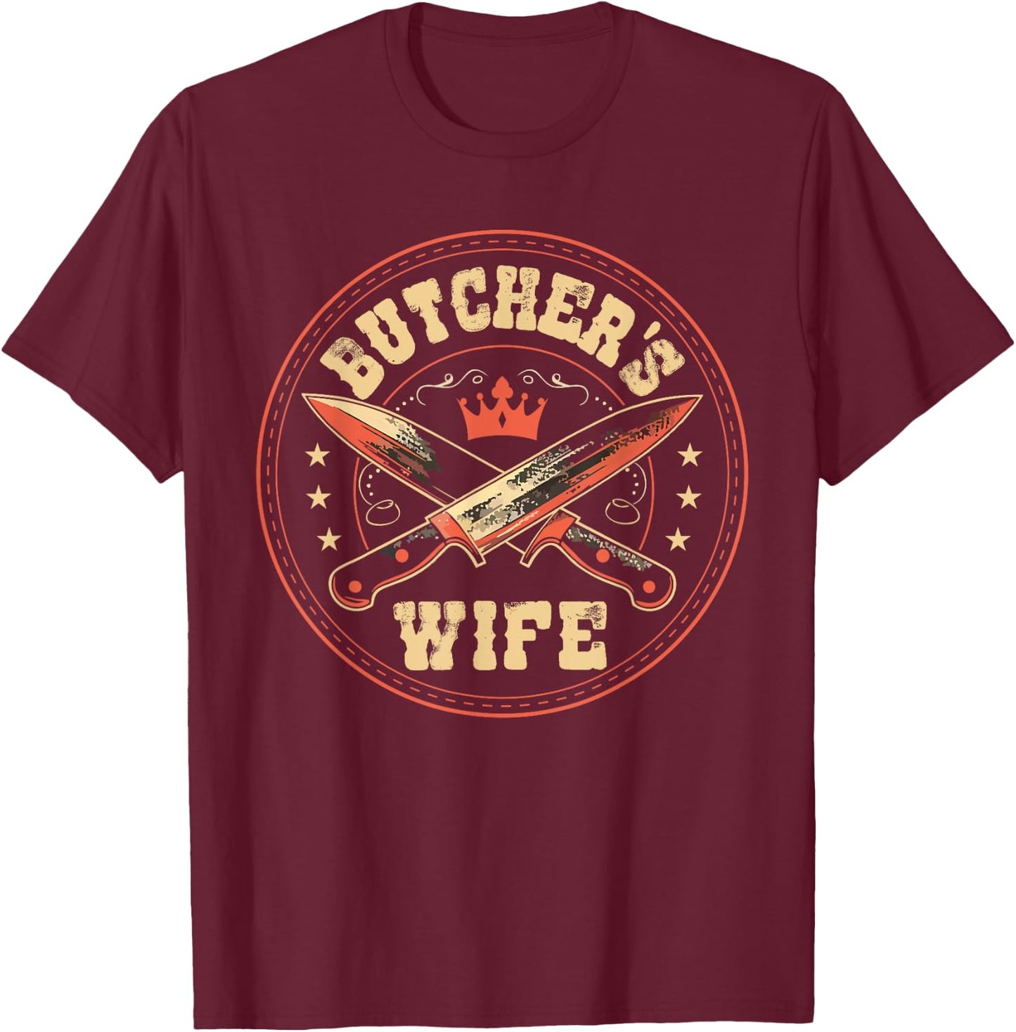 Butcher's Wife Meat Trader Butchery Husband Butcher T-Shirt - T-Shirt | Maroon