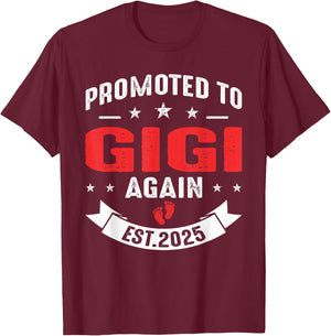 Promoted To Gigi Again 2025 Baby Announcement Sibling T-Shirt - T-Shirt | Maroon