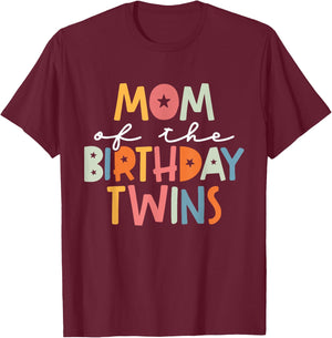 Mom Of The Birthday Twins Kids Great Mommy Of Twins Bday T-Shirt - T-Shirt | Maroon