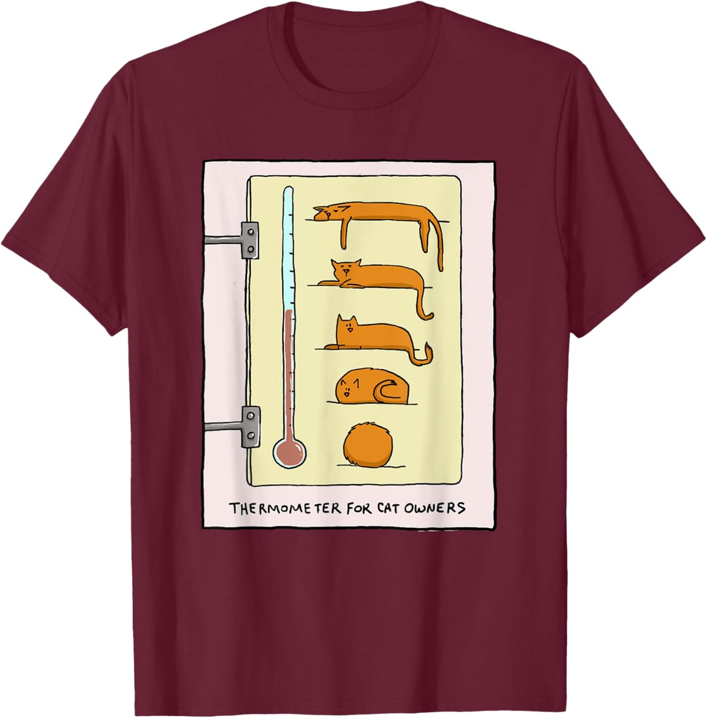 Cat Thermometer for Fun and Gifts Men Women Kids T-Shirt - T-Shirt | Maroon