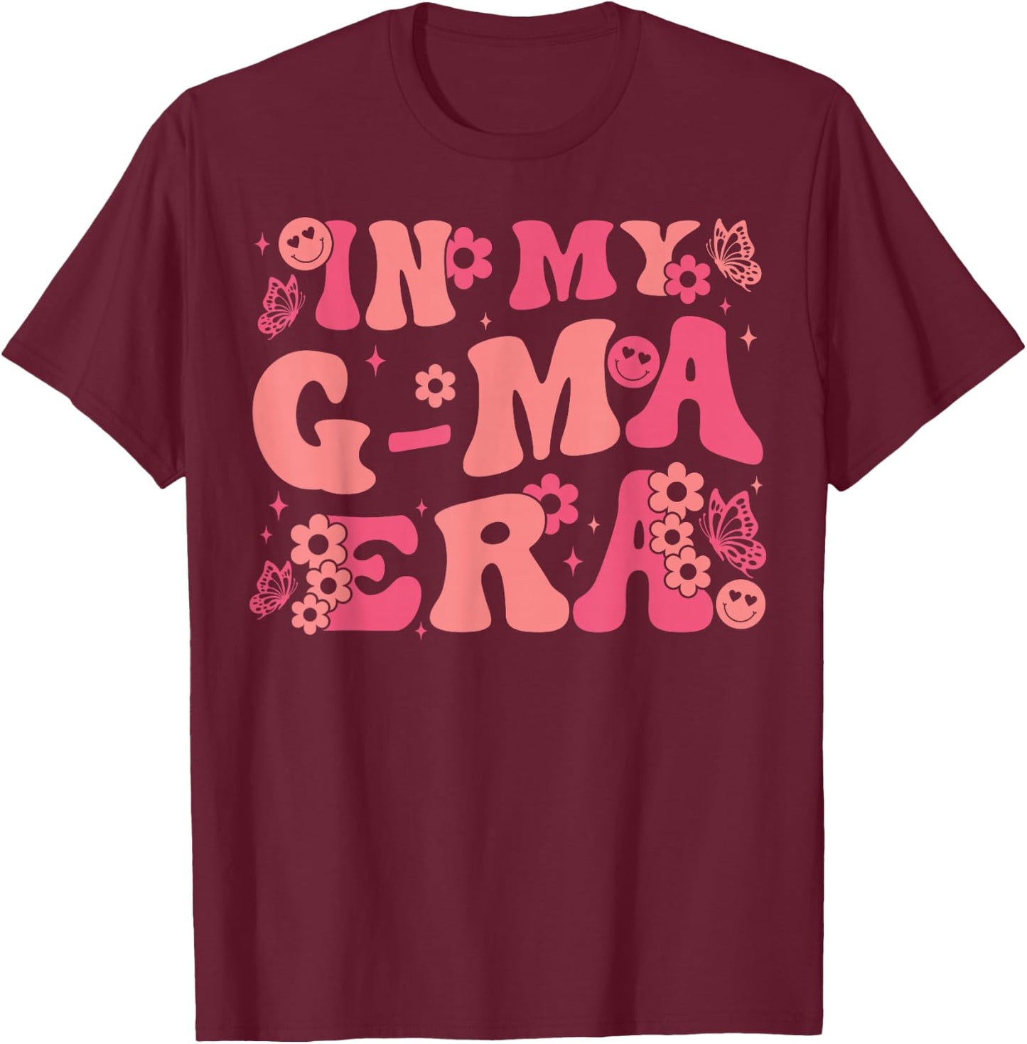 In My G-Ma Era Baby Announcement for Grandma Mother's Day T-Shirt - T-Shirt | Maroon