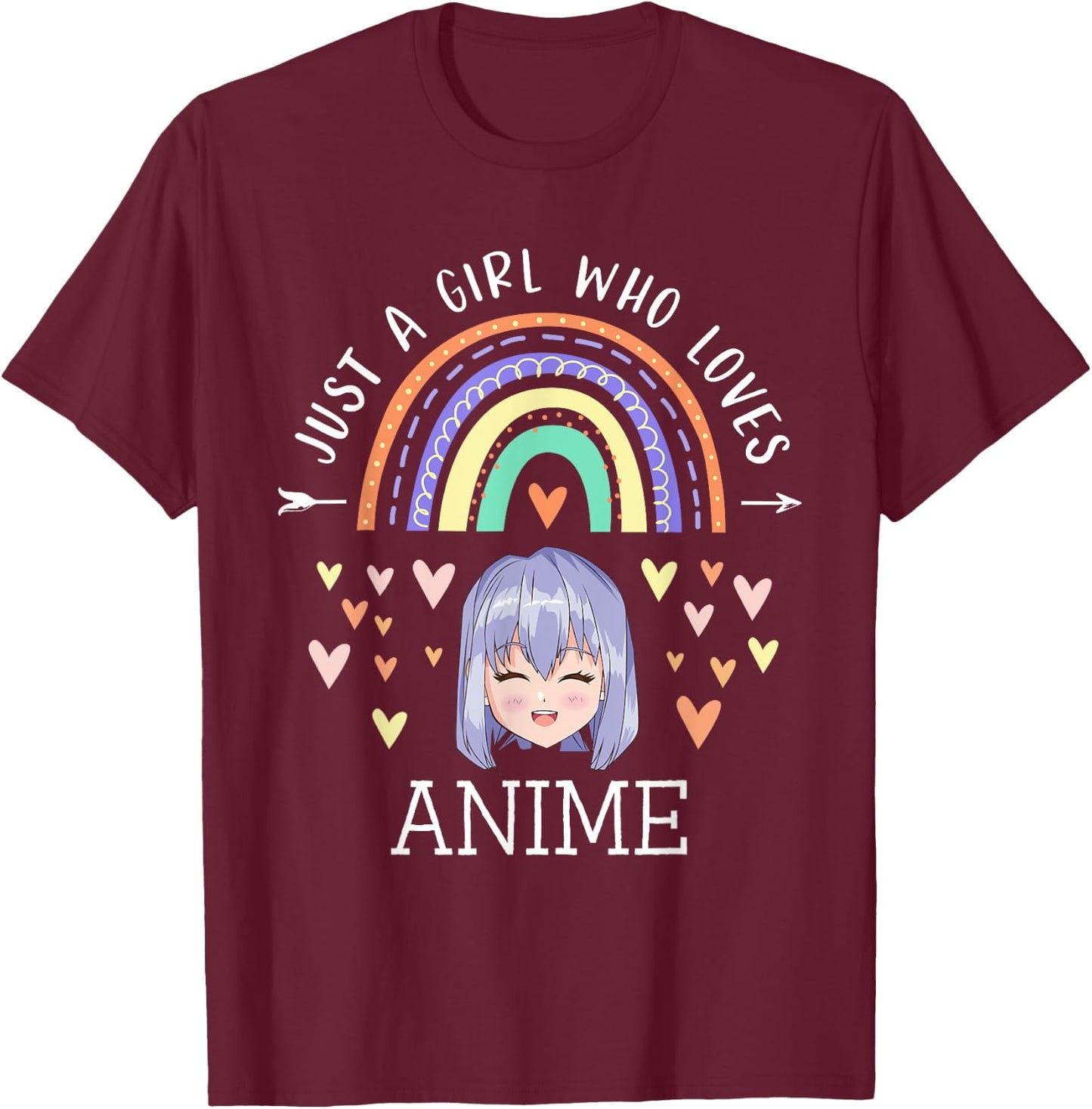 Just A Girl Who Loves Anime Rainbow Gifts For Anime Lover T-Shirt - T-Shirt | Maroon