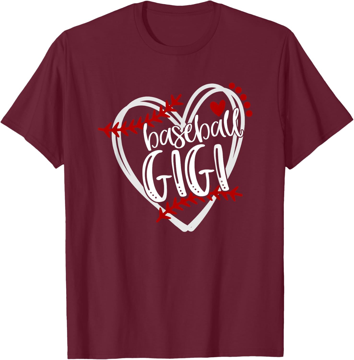 Baseball Heart GIGI Shirt Grandma Trendy T-Shirt - T-Shirt | Maroon