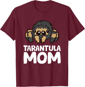 Tarantula Mom Tarantula Spider Owner Funny Tarantula T-Shirt - T-Shirt | Maroon