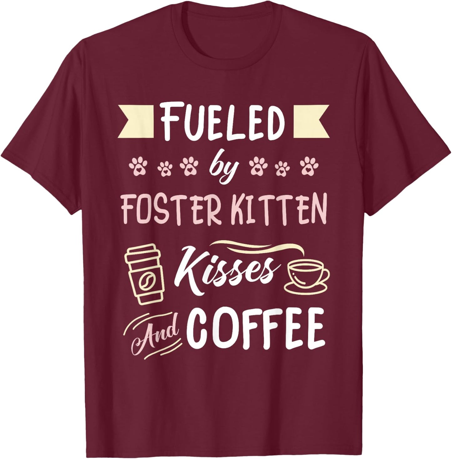 Foster Kitten Rescue Mom Coffee Lover T-Shirt - T-Shirt | Maroon