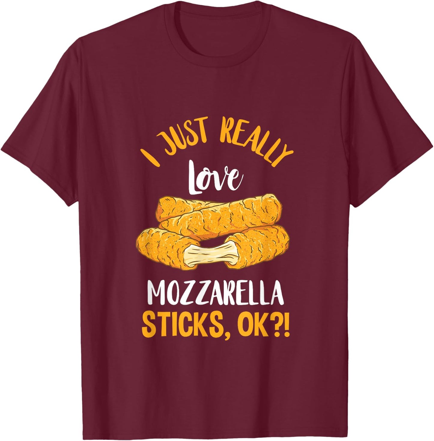 Mozzarella Sticks Cheese Stick First Mozzarella Sticks Lover T-Shirt - T-Shirt | Maroon