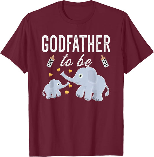 Godfather To Be Elephant Baby Shower Godfather T-Shirt - T-Shirt | Maroon