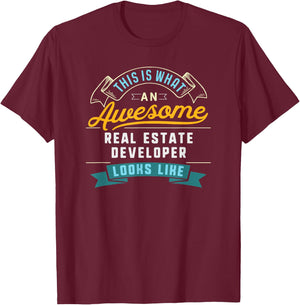 Funny Real Estate Developer Shirt Awesome Job Occupation T-Shirt - T-Shirt | Maroon
