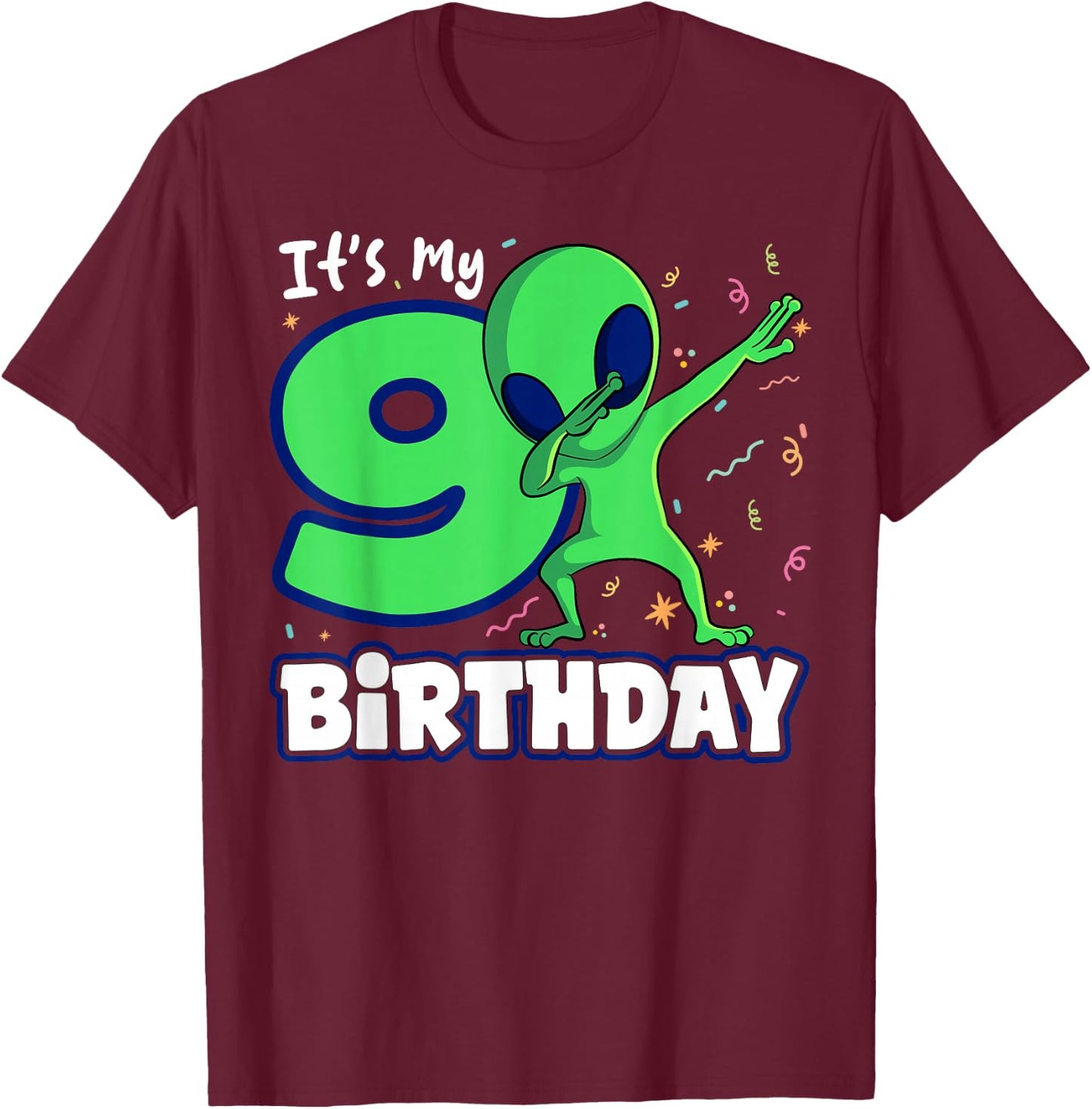 Alien 9th Birthday Dub Party Spacecraft UFO Space Galaxy T-Shirt - T-Shirt | Maroon